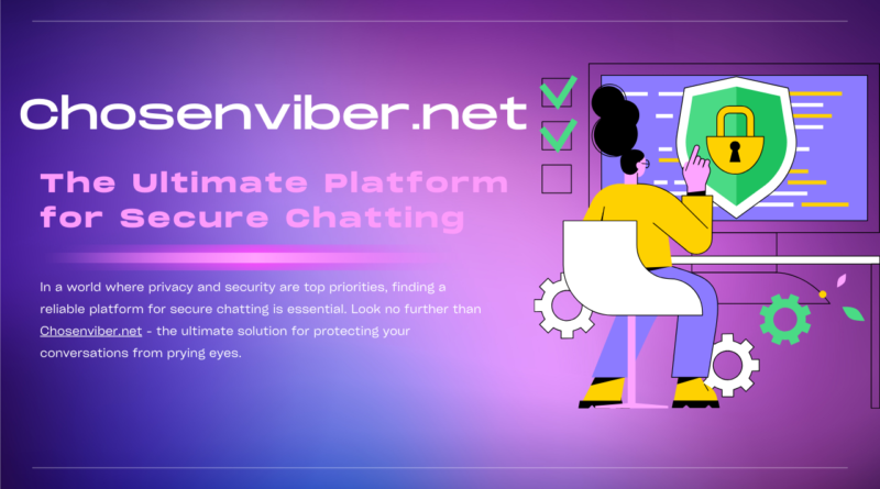 In a world where privacy and security are top priorities, finding a reliable platform for secure chatting is essential. Look no further than Chosenviber.net - the ultimate solution for protecting your conversations from prying eyes.