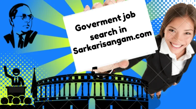 this image shown in goverment job search in sarkarisangam.com