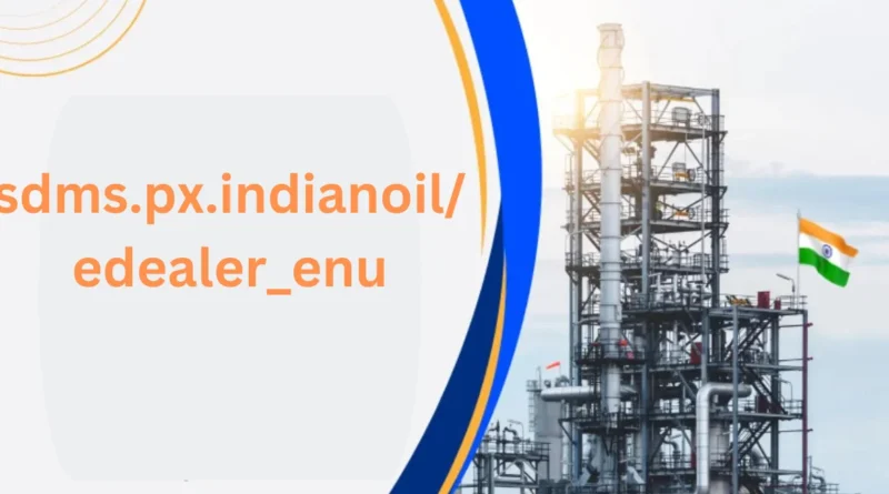 this image shown in sdms.px.indianoil/edealer_enu