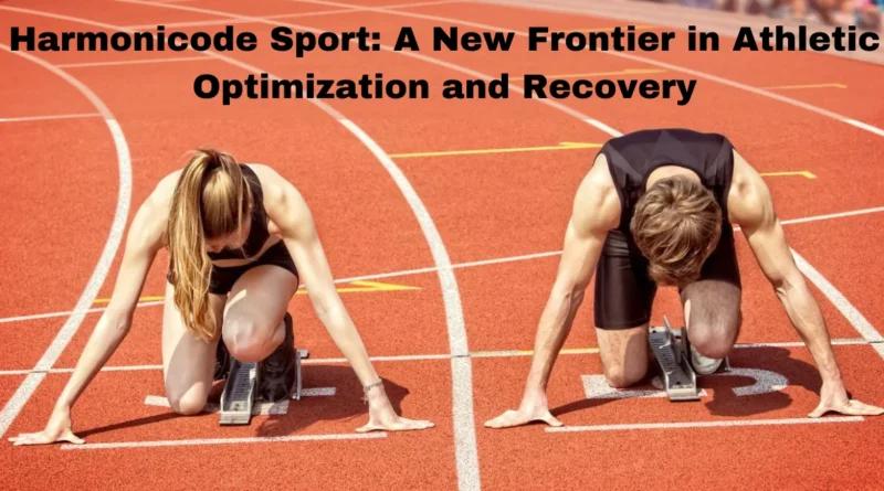 this image shown in Harmonicode Sport: A New Frontier in Athletic Optimization and Recovery