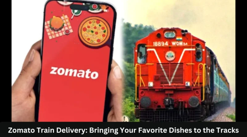 this image shown in Zomato Train Delivery: Bringing Your Favorite Dishes to the Tracks