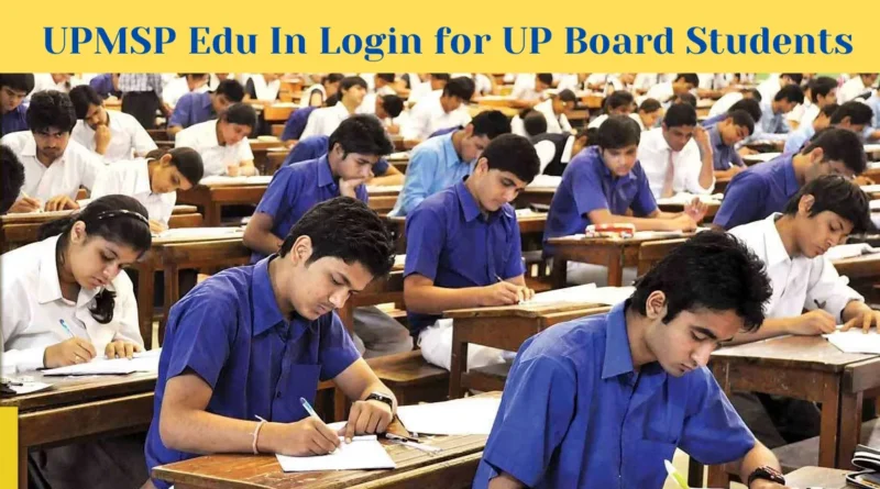 this image shown in UPMSP Edu In Login: Unlocking Resources for UP Board Students