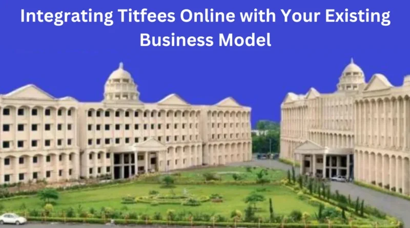 this image shown in Integrating Titfees Online with Your Existing Business Model